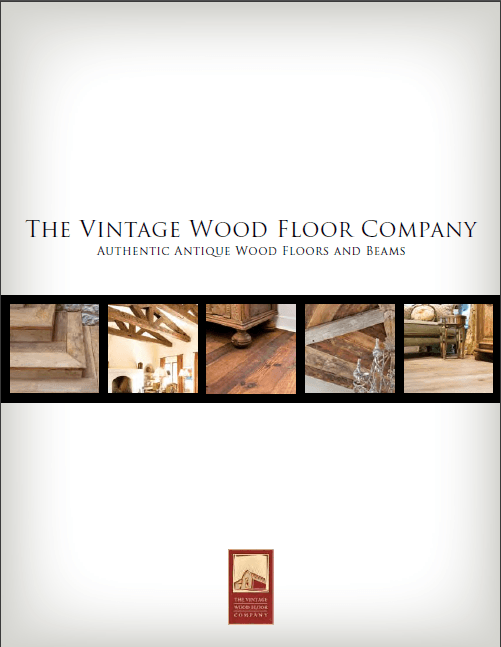 Vintage Wood Floor Company Brochure – The Vintage Wood Floor Company